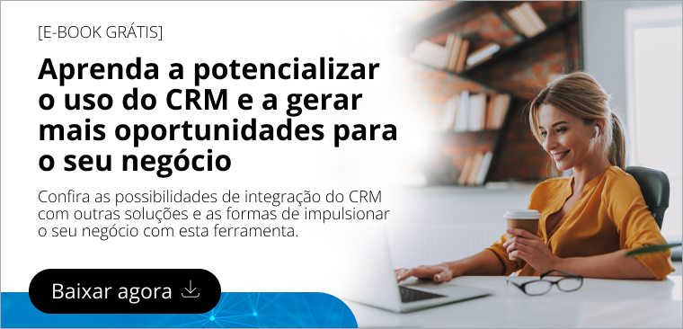 8 benefícios em usar um CRM de vendas